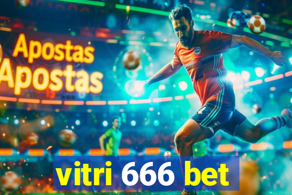 vitri 666 bet